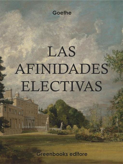 Title details for Las afinidades electivas by Johann Wolfgang Goethe - Wait list